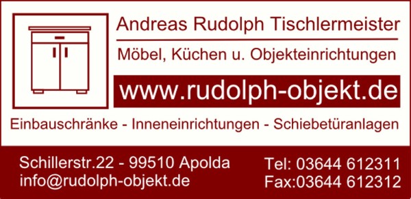 www.rudolph-objekt.de Tischlermeister Andreas Rudolph Apolda Jena Weimar Erfurt Naumburg Ladenbau u Objekteinrichtungen Inneneinrichtungen  Schränke Küchen Möbel Schreiner Tischler 